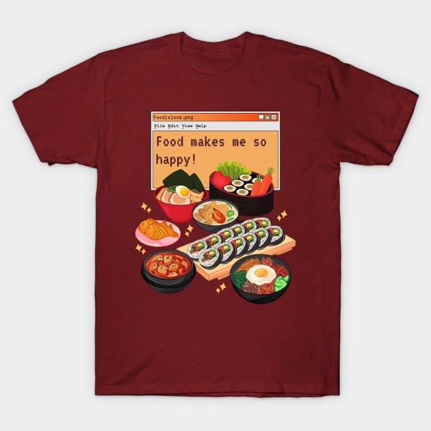 Food Makes me Happy Aesthetic Anime Pun T-Shirt by Souls.Print
